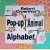 Robert Crowthers Pop-up Animal Alphabet door Robert Crowther