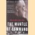 The Mantle of Command. FDR at War, 1941-1942 door Nigel Hamilton
