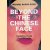 Beyond the Chinese Face: Insights from Psychology door Michael Harris Bond