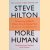 More Human: Designing a World Where People Come First door Steve Hilton