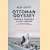 Ottoman Odyssey: Travels Through a Lost Empire door Alev Scott