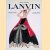 Lanvin. Magier der Mode door Elisabeth Barillé