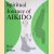 The Spiritual Journey of Aikido door Huw Dillon