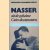 Nasser: uit de geheime Cairo documenten door Mohamed Hassanein Heikel
