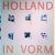 Holland in vorm: Dutch Design 1945-1987 door Gert Staal e.a.