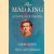 The Mad King: a Biography of Ludwig II of Bavaria door Greg King