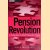 Pension Revolution: A Solution to the Pensions Crisis door Keith P. Ambachtsheer