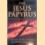 The Jesus Papyrus door Carsten Peter Thiede e.a.