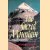 Sacred Mountain: The Complete Guide to Tibet's Mount Kailas door John Snelling