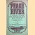 Peace River: a Canoe Voyage from Hudson's Bay to the Pacific in 1828 door Sir George Simpson