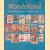 Wonderland: de Wereld van het Kinderboek door M. van - en anderen Delft