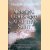 Morning Comes and Also the Night: A Story of Courage and Survival in Japanese Internment Camps of North Sumatra
Marijcke Jongbloed
€ 6,00