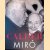 Calder - Miró
Elizabeth Hutton Turner e.a.
€ 20,00