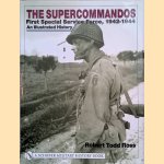 The Suppercommandos: First Special Service Force, 1942-1944: an Illustrated History
Robert Todd Ross
€ 30,00 The Suppercommandos: First Special Service Force, 1942-1944: an Illustrated History
Robert Todd Ross
€ 30,00