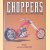 Choppers door Mike Seate e.a.