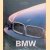 BMW: The Car That Stands Apart door Rainer W. Schlegelmilch e.a.