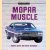 Mopar Muscle: The Complete Story door Robert Genat e.a.