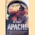 Apache: Inside the Cockpit of the World's Most Deadly Fighting Machine
Ed Macy
€ 9,00