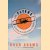 The Flyers: In Search of Wilbur & Orville Wright door Noah Adams