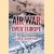 Air War Over Europe 1939-1945 door Chaz Bowyer