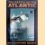 The Battle of the Atlantic door Roy Conyers Nesbit