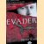Evader: The Compelling True Story of Escape and Evasion Behind Enemy Lines door Denys Teare