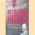Betraying Hitler: The Story of Fritz Kolbe door Lucas Delattre