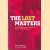 The Lost Masters: World War II and the Looting of Europe's Treasurehouses door Peter Harclerode e.a.