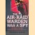 The Air Raid Warden Was a Spy: And Other Tales from Home-Front America in World War II
William B. Breuer
€ 12,50