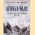 Afghan Wars and the North-West Frontier 1839-1947 door Michael Barthorp