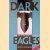 Dark Eagles: A History of Top Secret U.S. Aircraft Programs: Revised Edition door Curtis Peebles