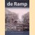 De Ramp op Goeree-Overflakkee: de Ramp, de wederopbouw, de Deltawerken - van toen naar nu door Marloes Wellenberg e.a.
