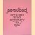 Seduced: Art and Sex from Antiquity to Now
Joanne Bernstein
€ 12,50