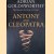 Antony and Cleopatra
Adrian Goldsworthy
€ 10,00