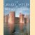 The Great Castles of Britain & Ireland door Lise Hull