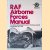 RAF Airborne Forces Manual: The official Air Publications for RAF Paratroop Aircraft and Gliders, 1942-1946
John Tanner
€ 15,00