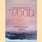 The International Book of Wood
Hugh Johnson
€ 20,00 The International Book of Wood
Hugh Johnson
€ 20,00