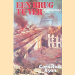 Een brug te ver: Arnhem 1944
Cornelius Ryan
€ 8,00 Een brug te ver: Arnhem 1944
Cornelius Ryan
€ 8,00