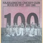 Haarlemsche Cricket Club Rood en Wit: 1881-1981
Lucas Asselbergs
€ 12,50 Haarlemsche Cricket Club Rood en Wit: 1881-1981
Lucas Asselbergs
€ 12,50