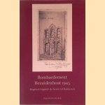 Bombardement Bezuidenhout 1945: dagboek Eugenie de Nerée tot Babberich
Eugenie de Nerée tot Babberich
€ 15,00 Bombardement Bezuidenhout 1945: dagboek Eugenie de Nerée tot Babberich
Eugenie de Nerée tot Babberich
€ 15,00