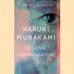 Killing Commendatore: A novel
Haruki Murakami
€ 8,00 Killing Commendatore: A novel
Haruki Murakami
€ 8,00