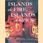Islands of Fire, Islands of Spice: Exploring the Wild Places of Indonesia
Richard Bangs e.a.
€ 9,00 Islands of Fire, Islands of Spice: Exploring the Wild Places of Indonesia
Richard Bangs e.a.
€ 9,00