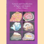 Genesis and Classification of Agates and Jaspers: a New Theory
Marco Campos-Venuti
€ 25,00 Genesis and Classification of Agates and Jaspers: a New Theory
Marco Campos-Venuti
€ 25,00