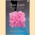 The San Juan Triangle of Colorado: Mountains of Minerals
David W. Bunk e.a.
€ 30,00 The San Juan Triangle of Colorado: Mountains of Minerals
David W. Bunk e.a.
€ 30,00