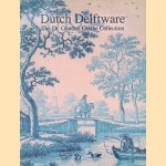 Dutch Delftware: The Dr. Günther Grethe collection
Robert Aronson e.a.
€ 10,00 Dutch Delftware: The Dr. Günther Grethe collection
Robert Aronson e.a.
€ 10,00