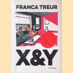 X&Y *GESIGNEERD* door Franca Treur X&Y *GESIGNEERD* door Franca Treur