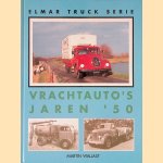 Elmar Truck Serie: Vrachtauto's jaren '50
Martin Wallast
€ 10,00 Elmar Truck Serie: Vrachtauto's jaren '50
Martin Wallast
€ 10,00