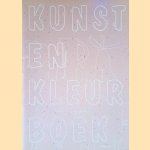 Kunst en kleur boek
Jacqueline Arts e.a.
€ 10,00 Kunst en kleur boek
Jacqueline Arts e.a.
€ 10,00
