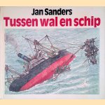 Tussen wal en schip
Jan Sanders
€ 10,00 Tussen wal en schip
Jan Sanders
€ 10,00