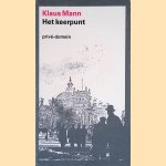 Het keerpunt: een autobiografie
Klaus Mann
€ 8,00 Het keerpunt: een autobiografie
Klaus Mann
€ 8,00